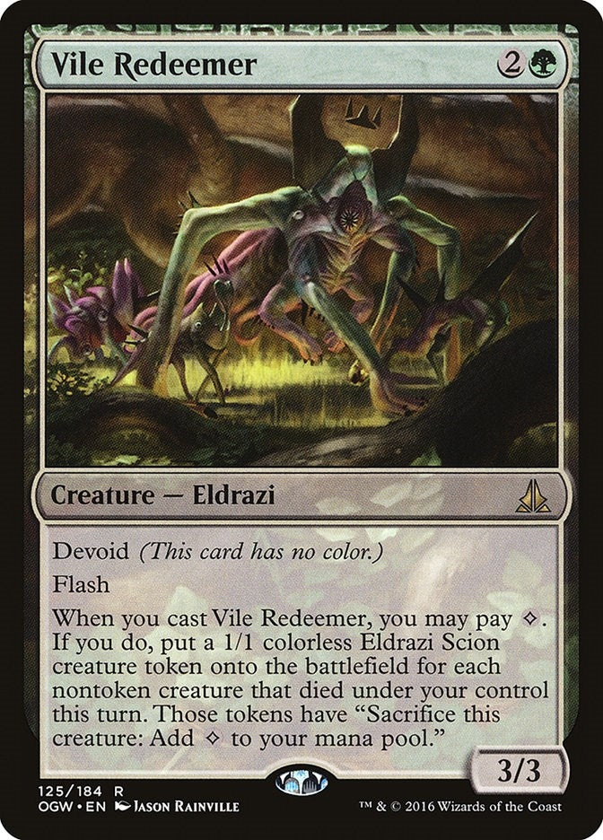 Vile Redeemer (125) (OGW)