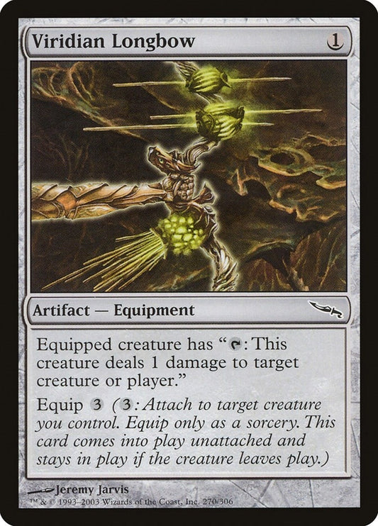 Viridian Longbow (270) (Mirrodin) (MRD)