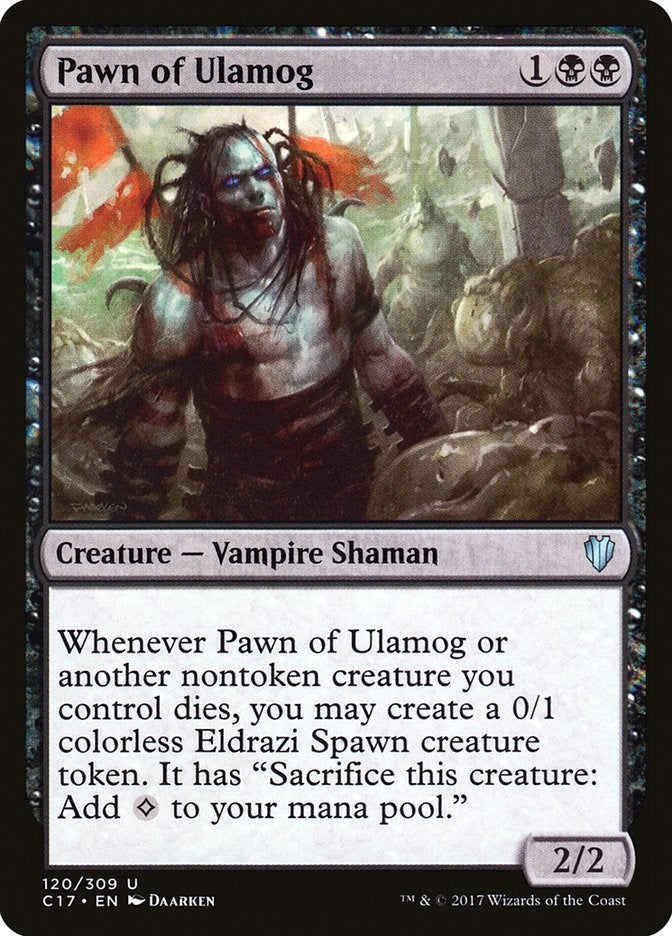 Pawn of Ulamog (120) (C17)