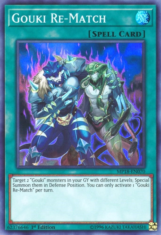Gouki Re-Match (MP18-EN070) (MP18)