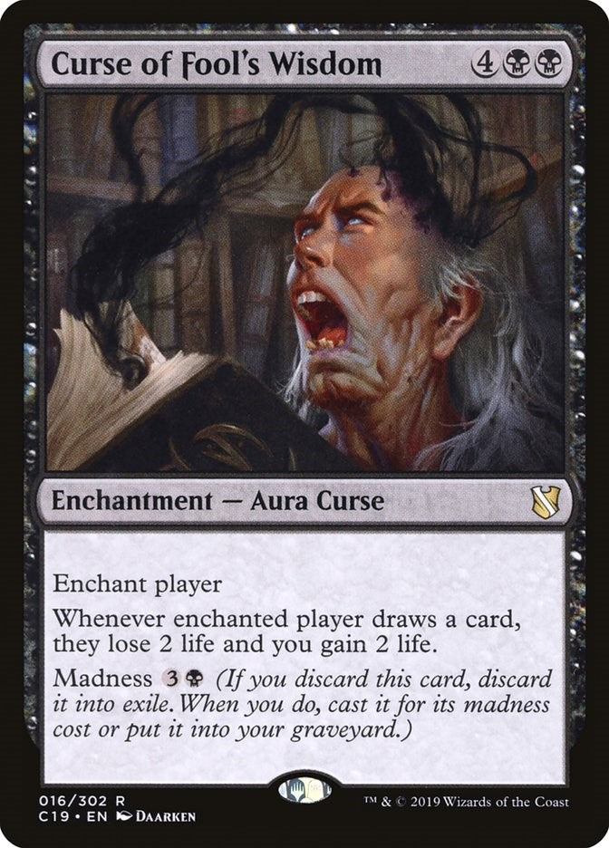 Curse of Fool's Wisdom (16) (C19)