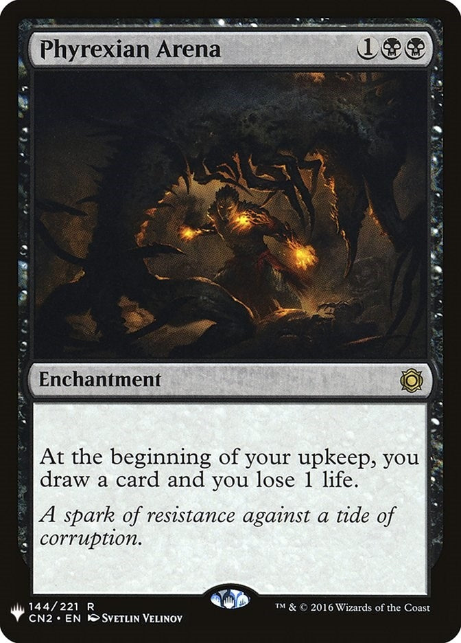 Phyrexian Arena (144) (LIST)