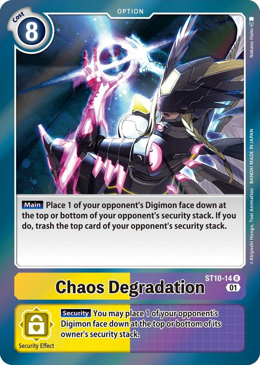 Chaos Degradation (ST10-14 R) (ST-10)