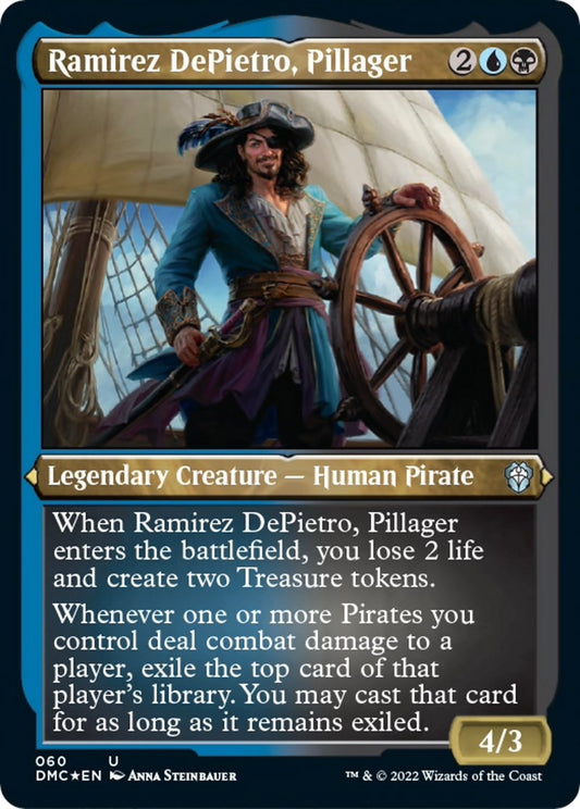 Ramirez DePietro, Pillager (Foil Etched) (60) (DMC)
