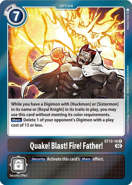 Quake! Blast! Fire! Father! (ST12-16 R) (ST-12)