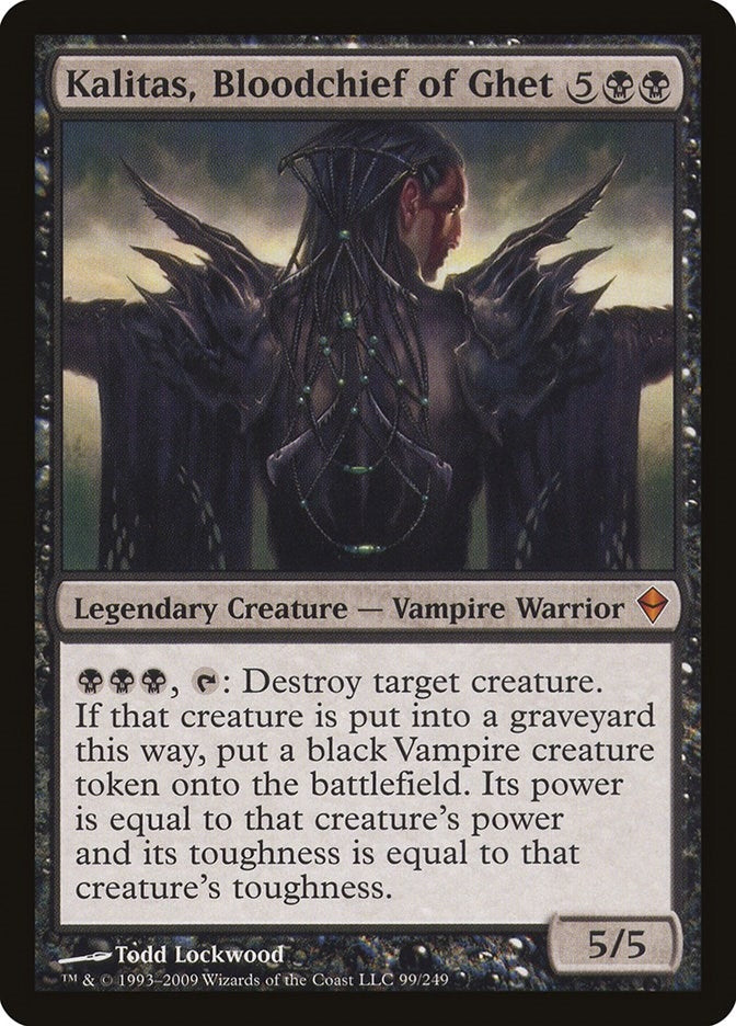 Kalitas, Bloodchief of Ghet (99) (ZEN)