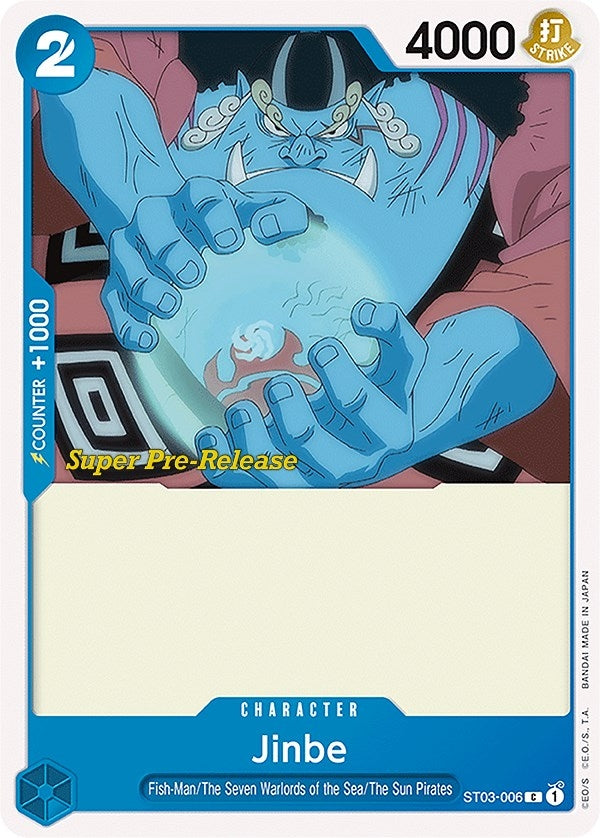 Jinbe (ST03-006) (ST-03 PRE)
