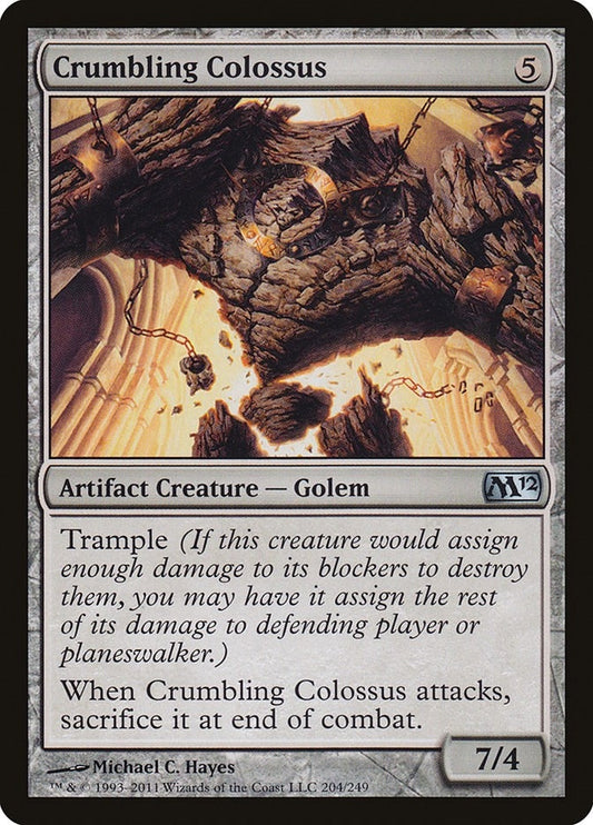 Crumbling Colossus (204) (M12)