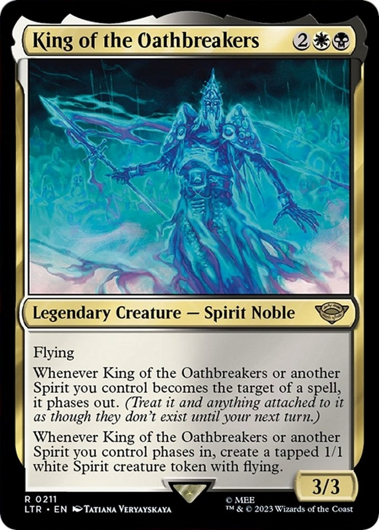 King of the Oathbreakers (211) (LTR)