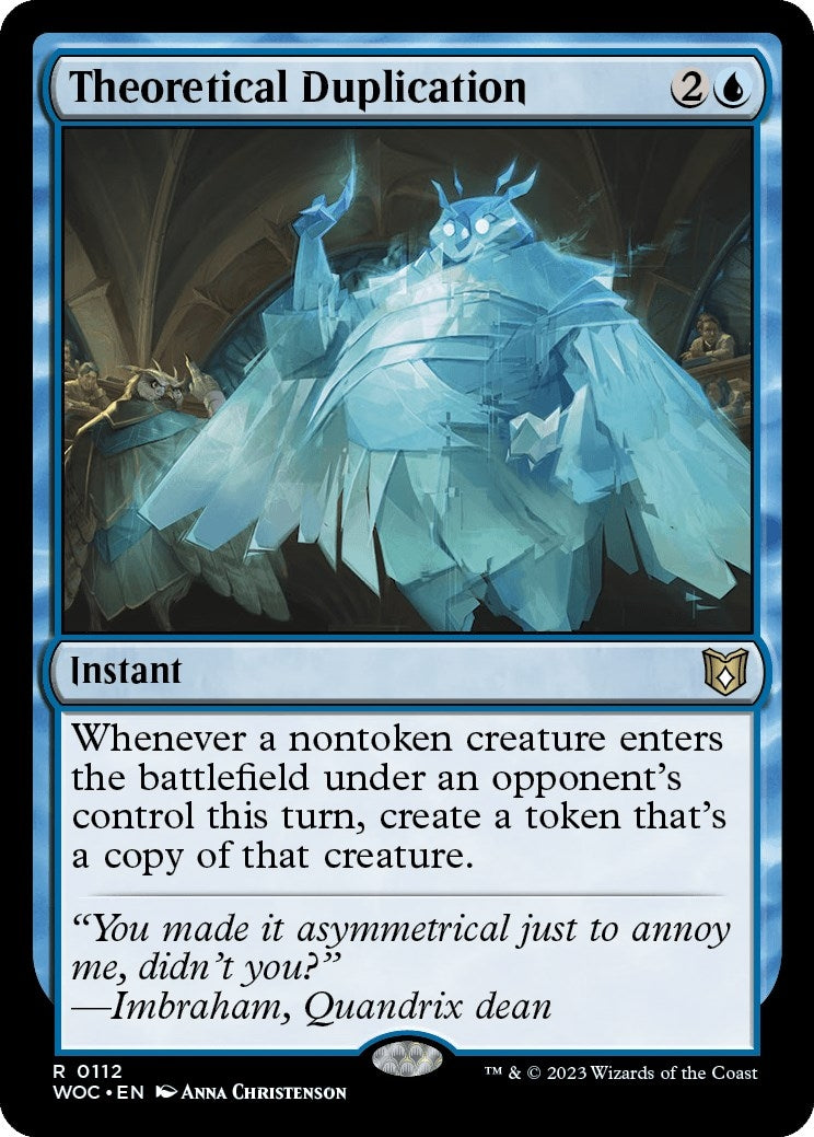 Theoretical Duplication (112) (WOC)