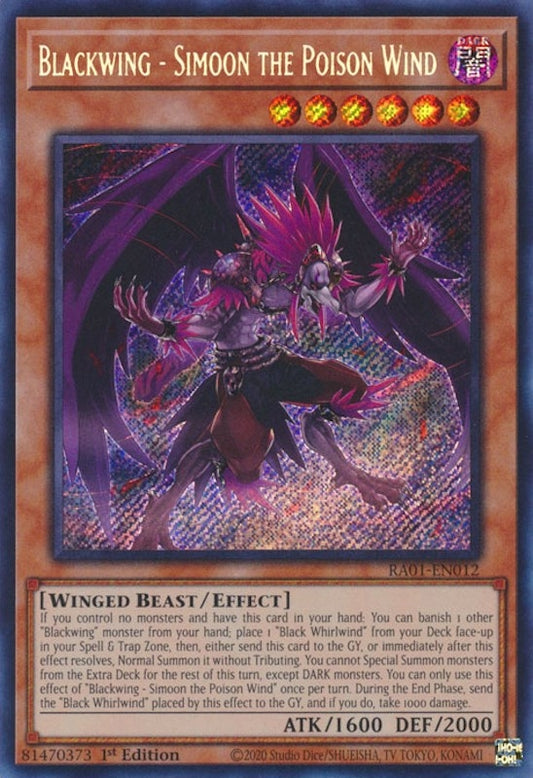 Blackwing - Simoon the Poison Wind (Secret Rare) (RA01-EN012) (RA01)