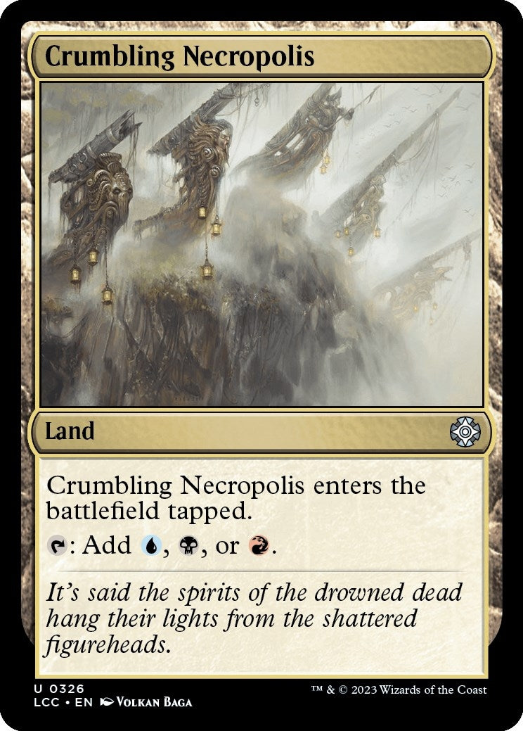 Crumbling Necropolis (326) (LCC)