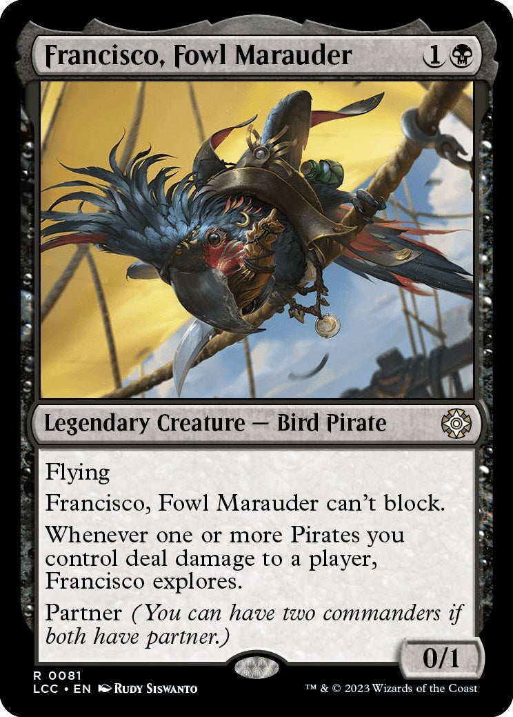 Francisco, Fowl Marauder (81) (LCC)