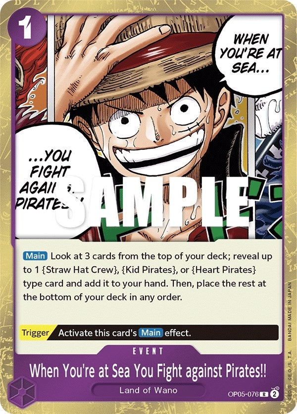 When You're at Sea You Fight against Pirates!! (OP05-076) (OP05)