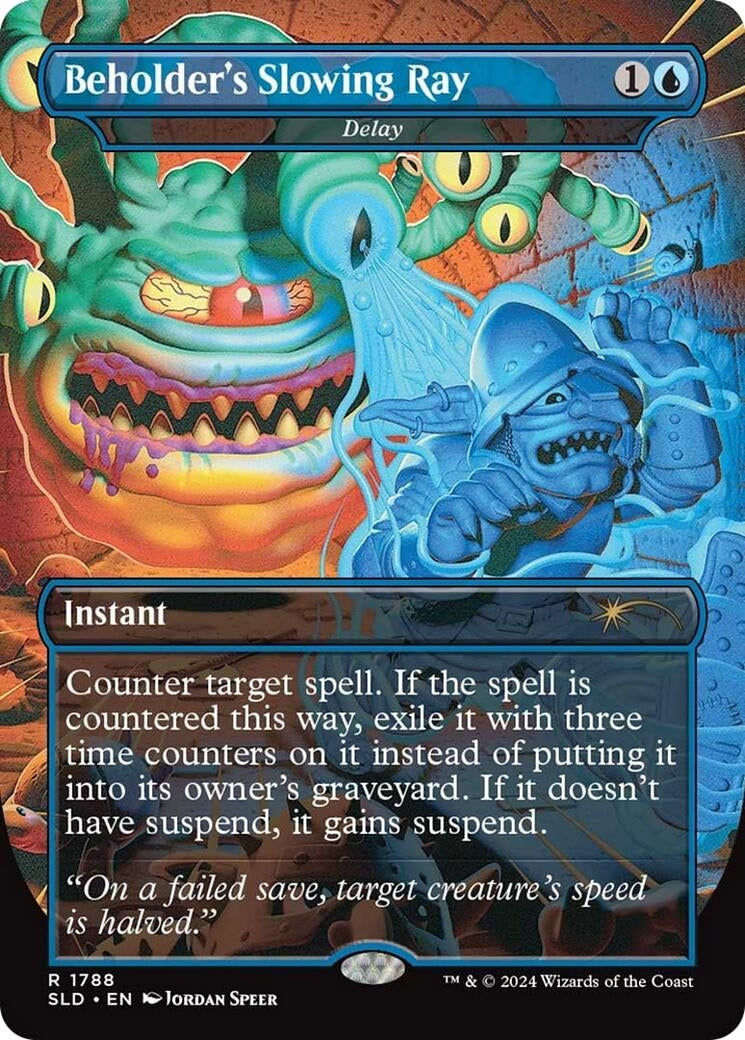 Beholder's Slowing Ray - Delay (1788) (SLD)