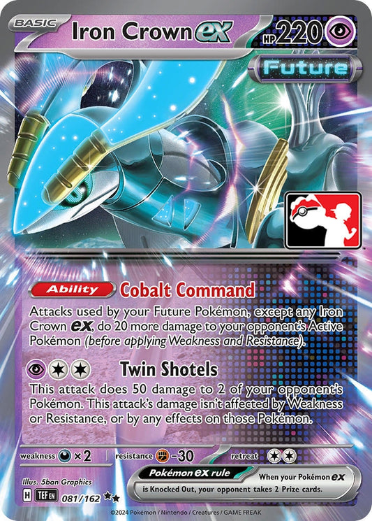 Iron Crown ex (081/162) (Prize Pack Series Cards)