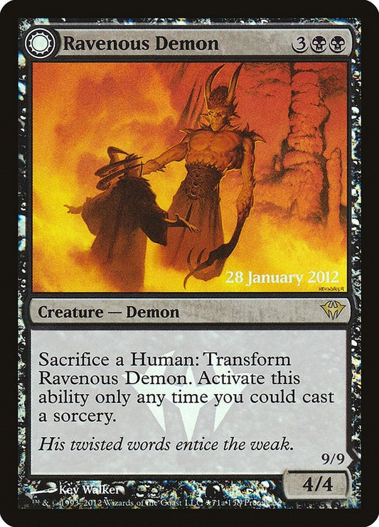 Ravenous Demon (71) (Prerelease Cards) (PRE)