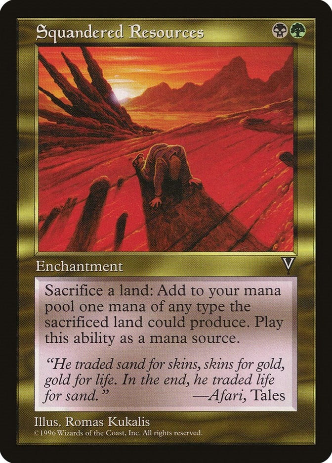 Squandered Resources (VIS)