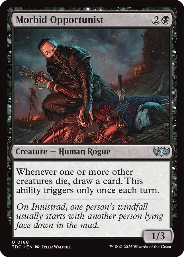 Morbid Opportunist (188) (TDC)