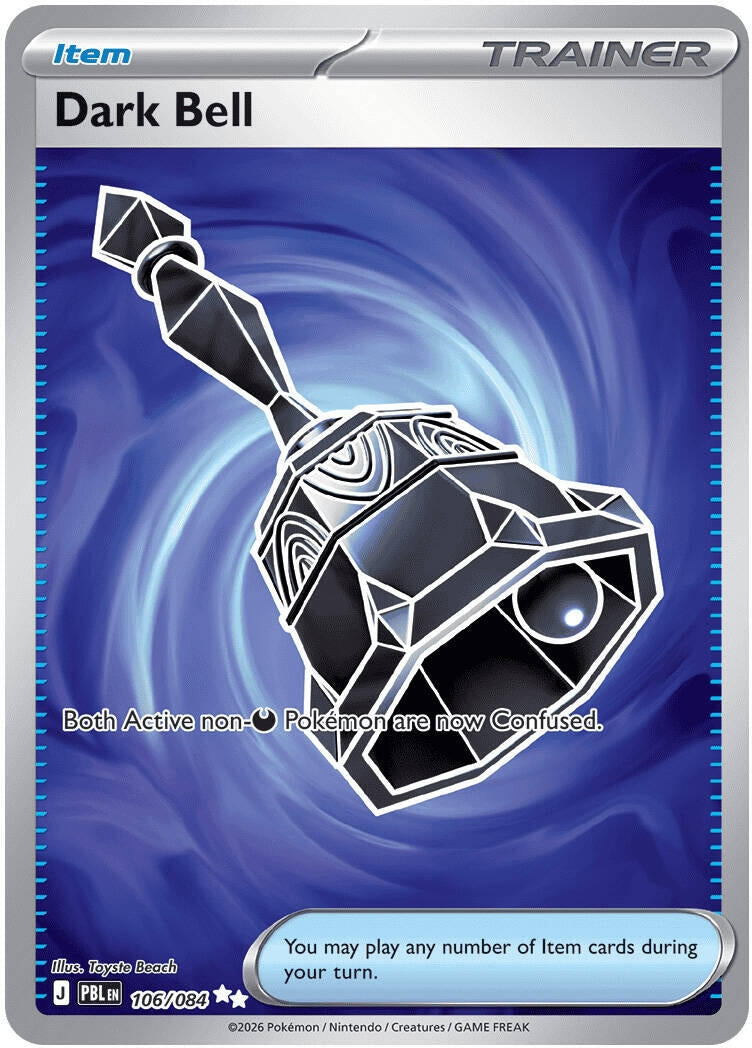 Dark Bell (106/084) (PBL)