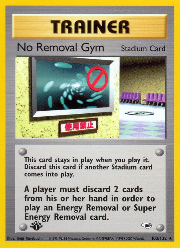 No Removal Gym (103/132) (G1)
