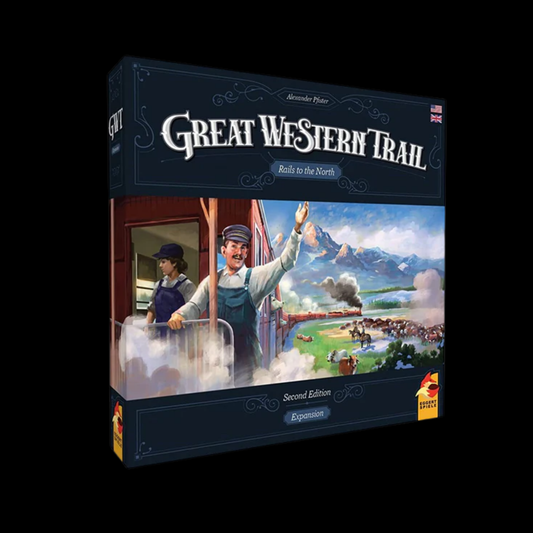 Great Western Trail Second Edition Rails to the North