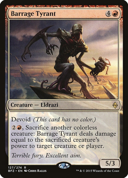 Barrage Tyrant (127) (BFZ)