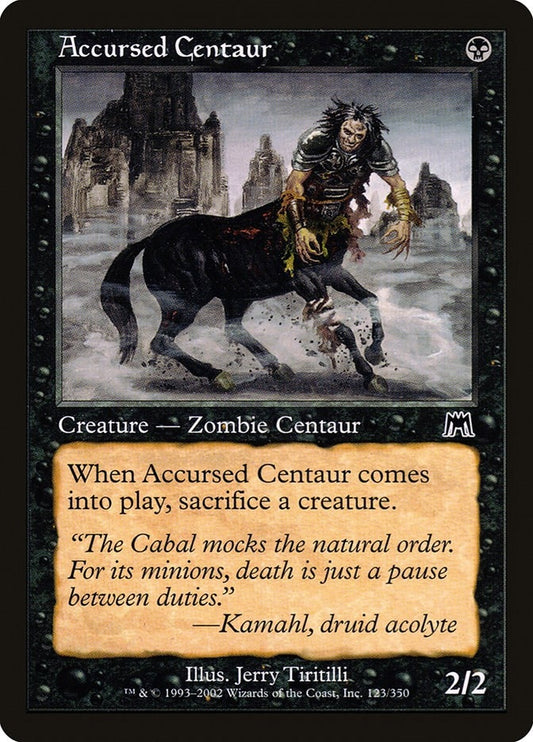 Accursed Centaur (123) (ONS)
