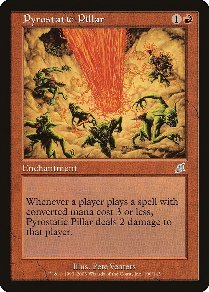 Pyrostatic Pillar (100) (SCG)