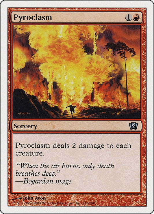 Pyroclasm (210) (8ED)
