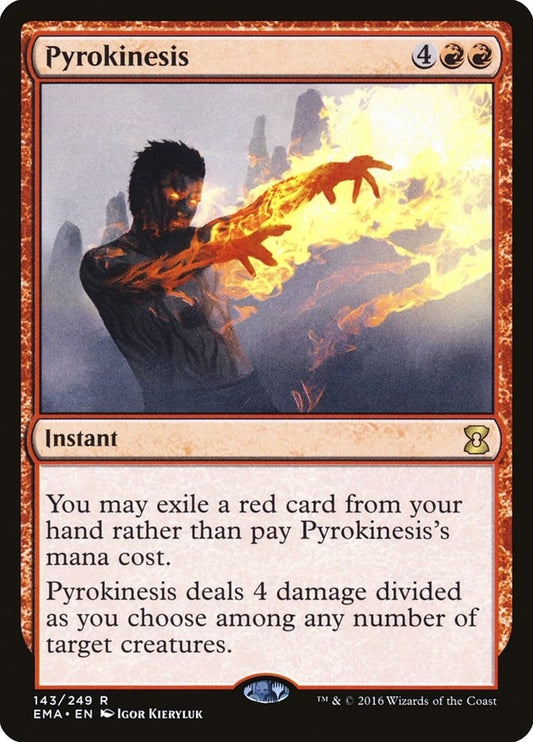 Pyrokinesis (143) (EMA)