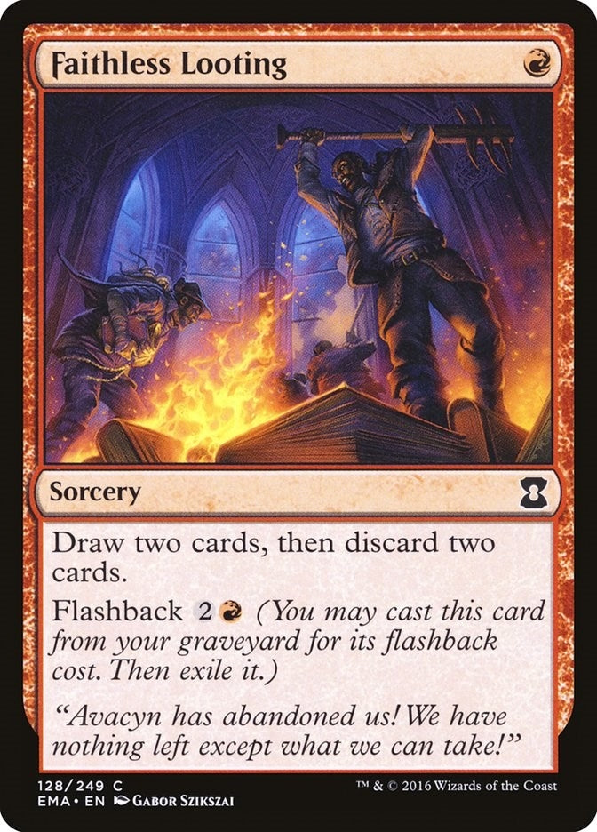 Faithless Looting (128) (EMA)