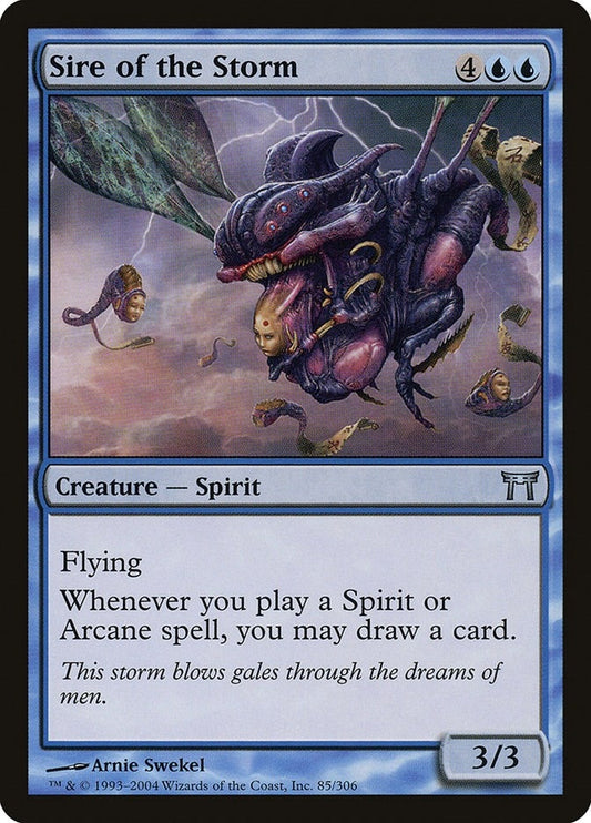 Sire of the Storm (85) (CHK)