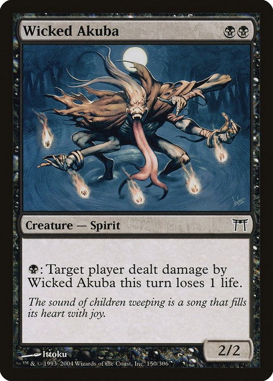 Wicked Akuba (150) (CHK)