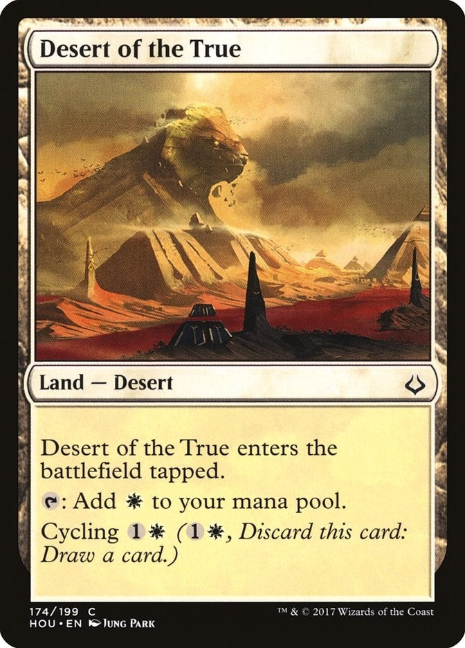 Desert of the True (174) (HOU)