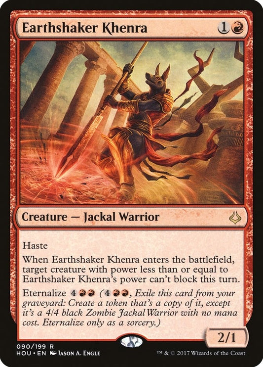 Earthshaker Khenra (90) (HOU)