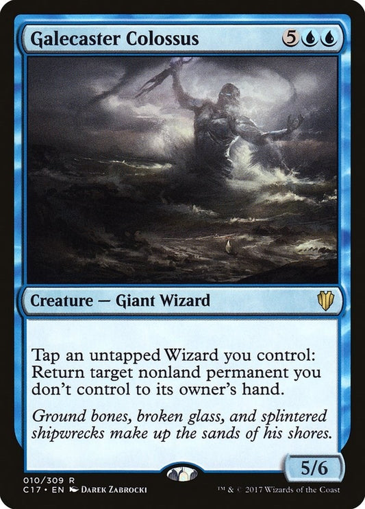 Galecaster Colossus (10) (C17)