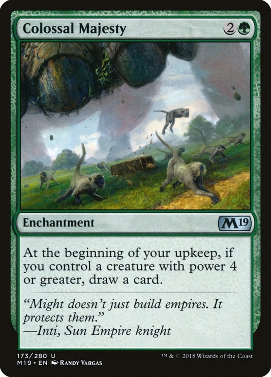 Colossal Majesty (173) (M19)
