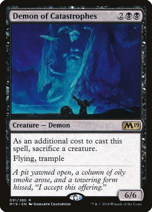 Demon of Catastrophes (91) (M19)