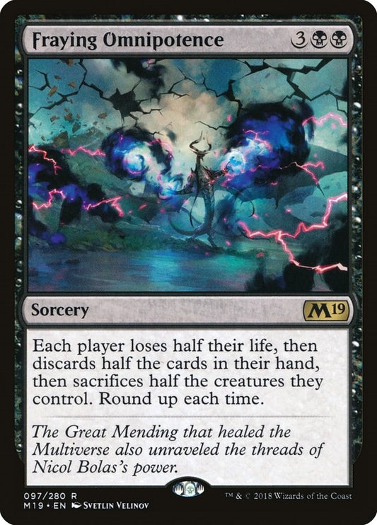Fraying Omnipotence (97) (M19)