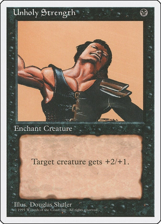 Unholy Strength (4ED)