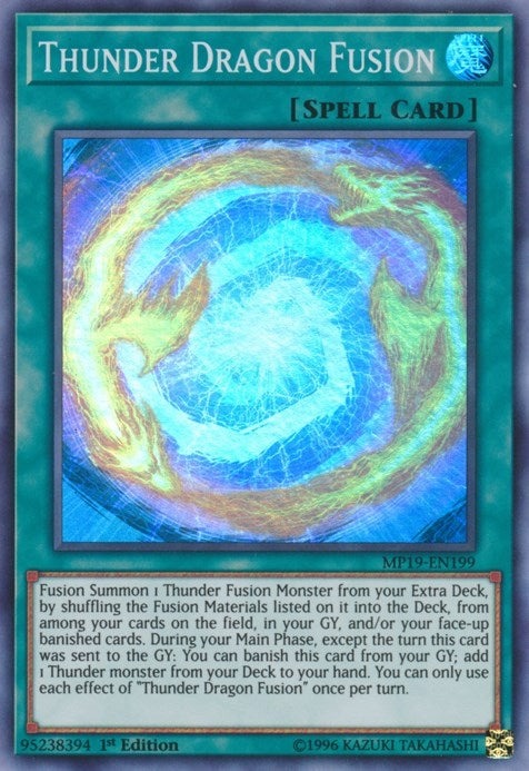 Thunder Dragon Fusion (MP19-EN199) (MP19)