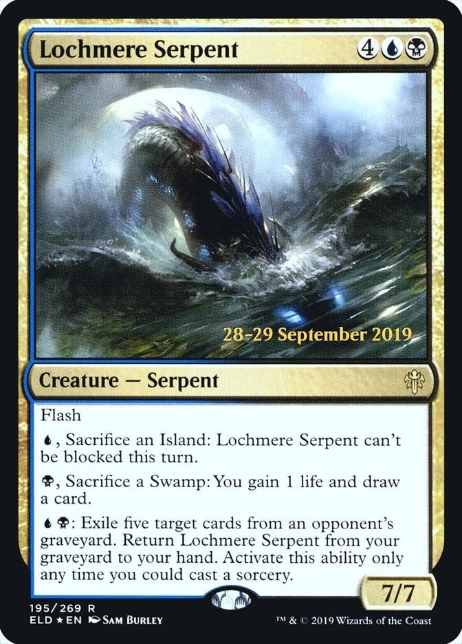 Lochmere Serpent (195) (PRE)