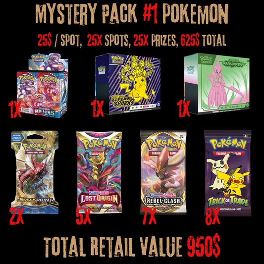 Mystery Pack #1 Pokemon, 25$/Spot, 25x Prizes, 325$ Bonus. November 5th, 18:15