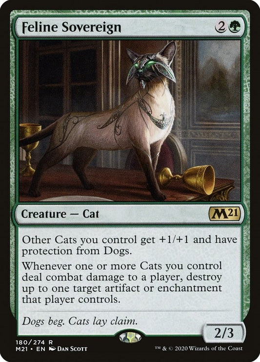Feline Sovereign (180) (M21)