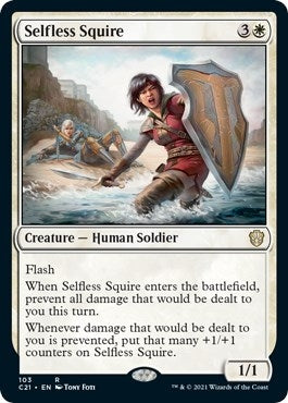 Selfless Squire (103) (C21)