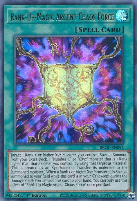 Rank-Up-Magic Argent Chaos Force (BROL-EN091) (BROL)