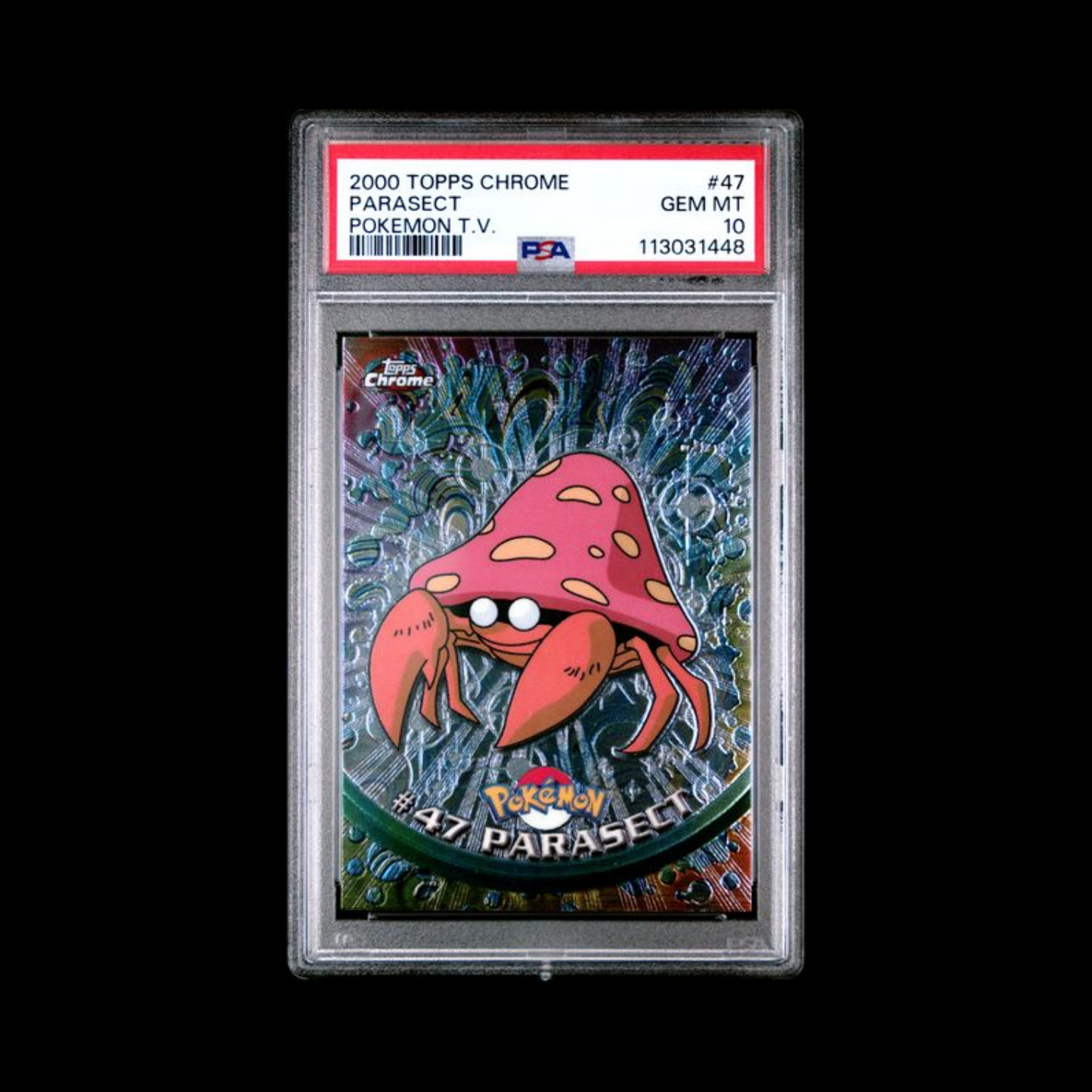 Pokemon Slab Topps Chrome Parasect 47 PSA 10 Gem Mint 2000