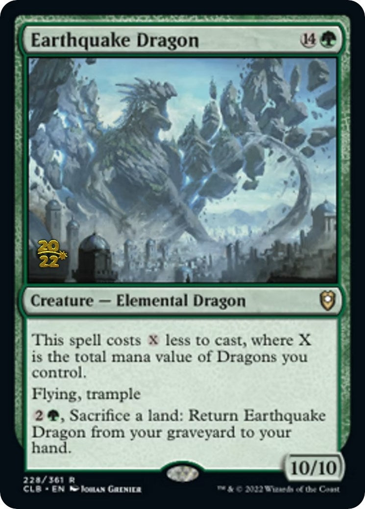 Earthquake Dragon (228) (PRE)