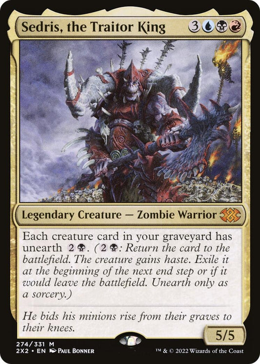 Sedris, the Traitor King (274) (2X2)